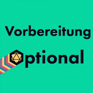 Vorbereitung Optional | Der Indie-RPG One-Shot Podcast