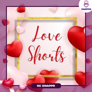 Love Shorts