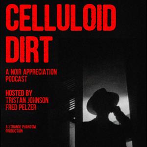 Celluloid Dirt