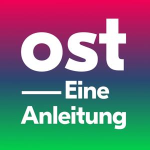 Ost - Eine Anleitung