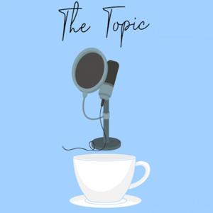 The Topic