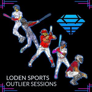 The Loden Sports Outlier Sessions