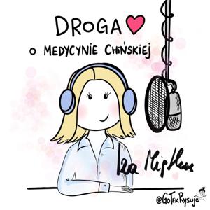 Droga Serca. O medycynie chińskiej.
