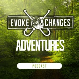 Evoke Changes Adventures