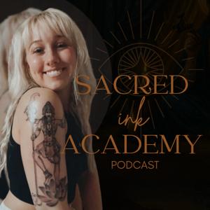 Sacred Ink Academy - The Podcast