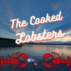 The Cooked Lobsters