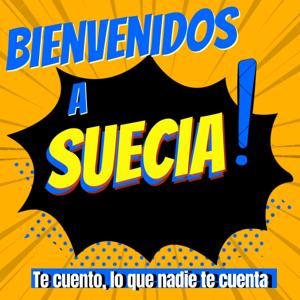 Bienvenidos a Suecia