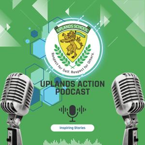 The Uplands Action Podcast