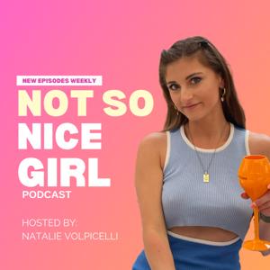 Not So Nice Girl
