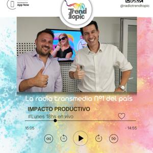 Impacto Productivo - Radio Trend Topic