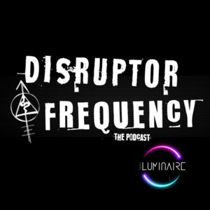 Disruptor Frequency