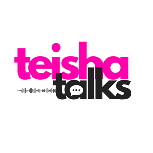 Teisha Talks