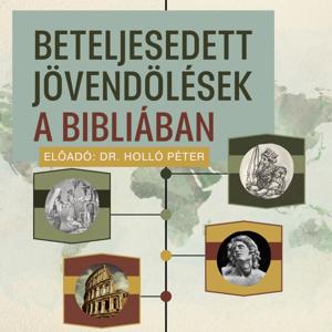 Beteljesedett jövendölések a Bibliában