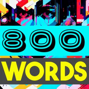 800 words - a life chronicle