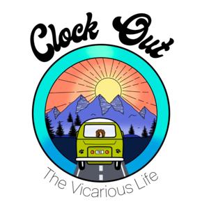 Clock Out! The Vicarious Life