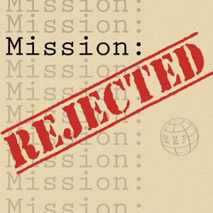 Mission Rejected by The Porch Room