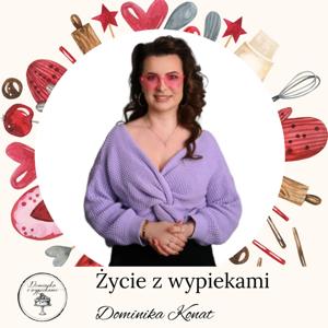 Życie z wypiekami