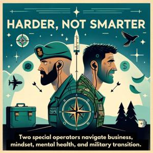 Harder Not Smarter