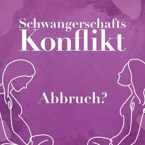 Tabufrei - Schwangerschaftskonflikt