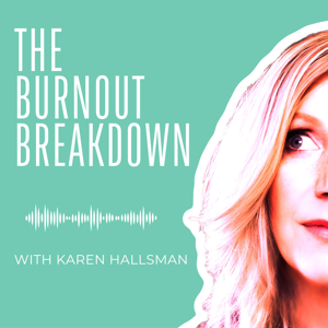 The Burnout Breakdown