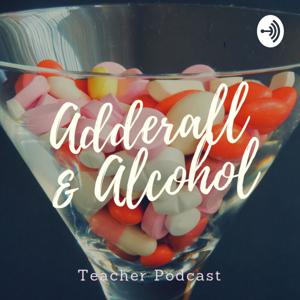 Adderall and Alcohol