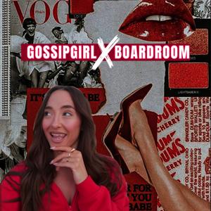 GossipGirlxBoardRoom