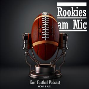 Rookies am Mic - Dein Football Podcast