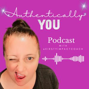 Authentically You Podcast