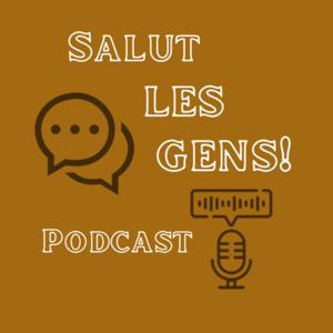Salut les gens!