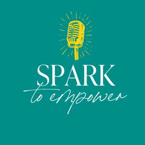 Spark to Empower