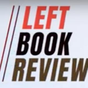 The Left Book Review