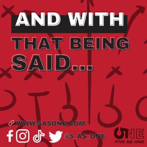 And With That Being Said