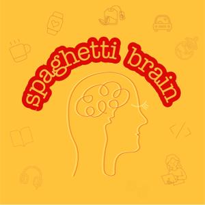 Spaghetti Brain