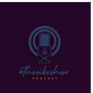 #thesikeshow