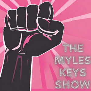 The Myles Keys Show
