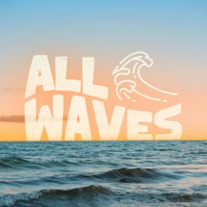 All Waves