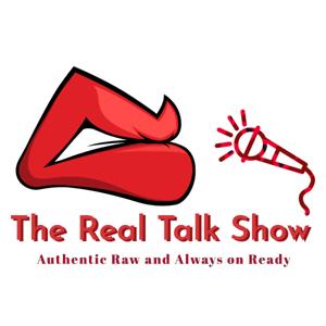 The Real Talk Show