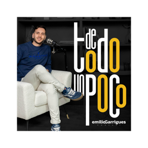 De Todo Un Poco con Emilio Garrigues