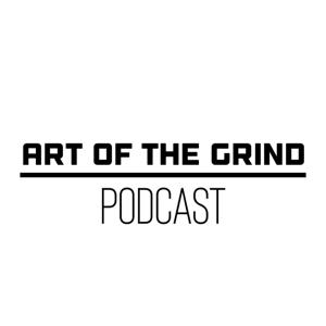 The Art of the Grind