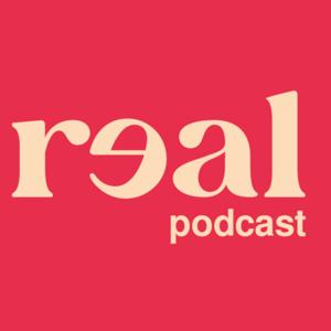 Real Podcast