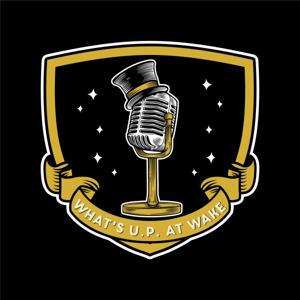 What's U.P. at Wake?