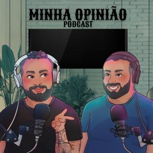 Minha Opinião Pod
