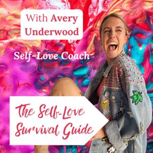 The Self-Love Survival Guide