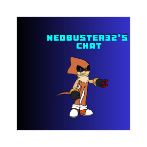 NeoBuster32's chat