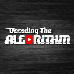 Decoding The Algorithm