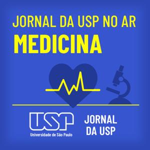 Jornal da USP no ar: Medicina