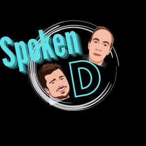 Spoken D Podcast