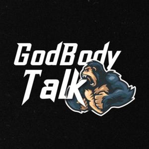 GodBody Talk