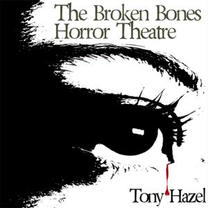 The Broken Bones Horror Theatre