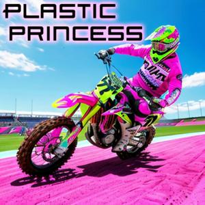 Plastic Princess